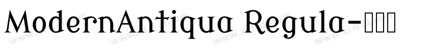 ModernAntiqua Regula字体转换